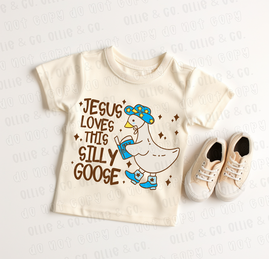 JESUS LOVES THIS SILLY GOOSE - DTF TRANSFER