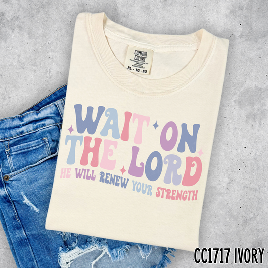 WAIT ON THE LORD  - DTF TRANSFER