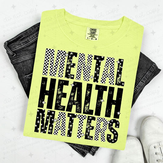 MENTAL HEALTH MATTERS - CHECKERED AND STAR LETTER - DTF TRANSFER