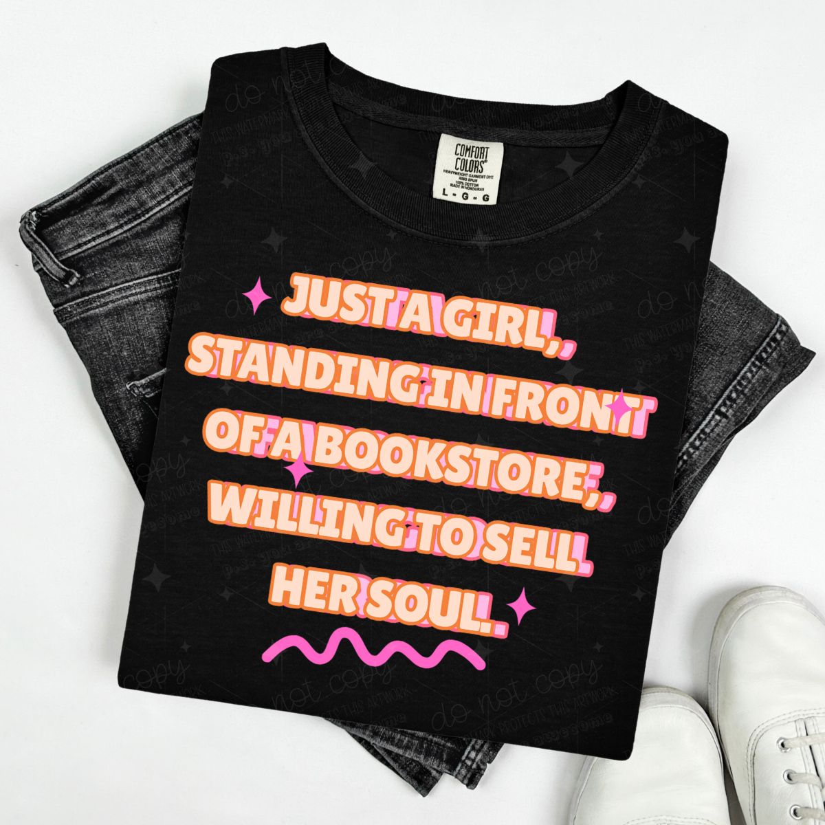 JUST A GIRL, STANDING IN FRONT OF A BOOKSTORE - DTF TRANSFER