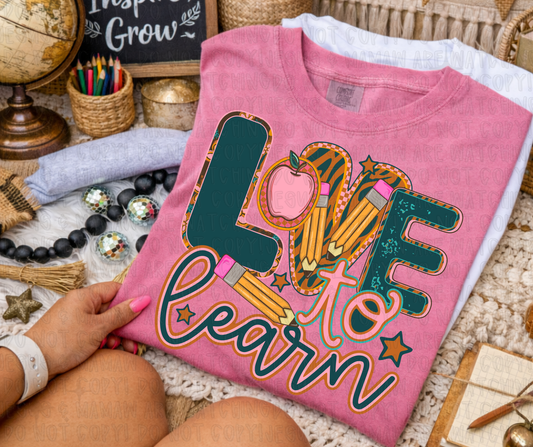 LOVE TO LEARN - DTF TRANSFER