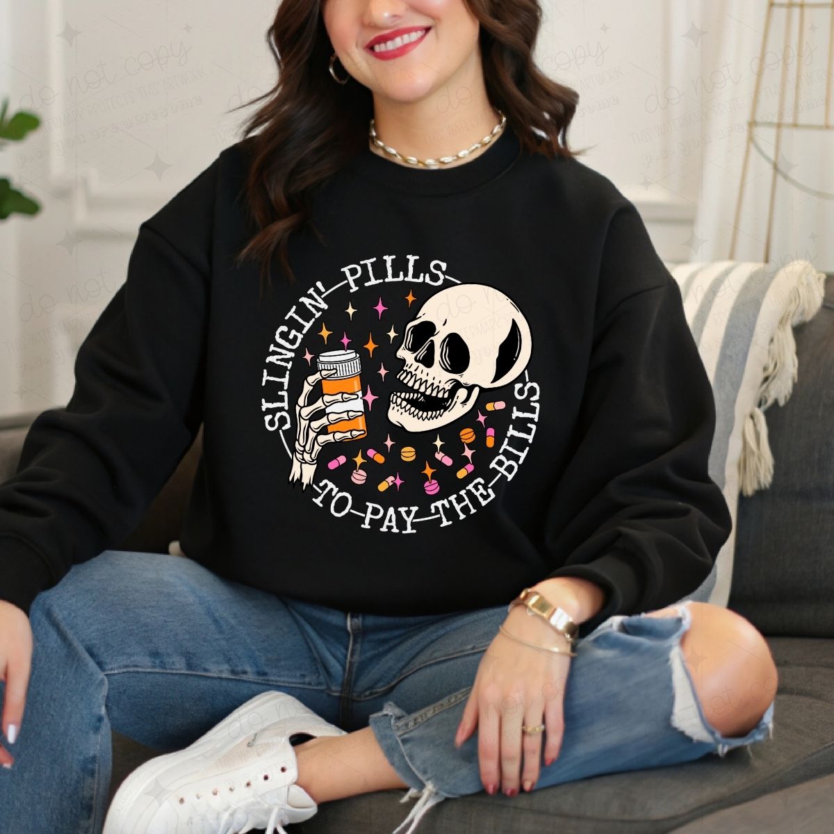 SLINGIN' PILLS TO PAY THE BILLS - DTF TRANSFER
