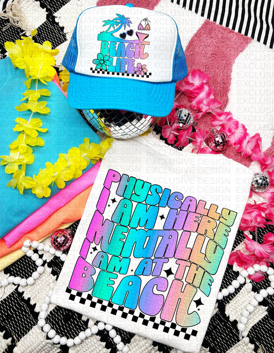 PHYSICALLY I AM HERE ; BEACH  *OLLIE & CO EXCLUSIVE* - FRONT+BACK - DTF TRANSFER