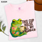 THIS CUP HOLDS ALL MY PATIENCE *OLLIE AND CO EXCLUSIVE* - DTF TRANSFER