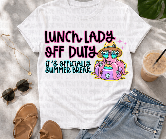 LUNCH LADY OFF DUTY - * OLLIE & CO EXCLUSIVE* - DTF TRANSFER