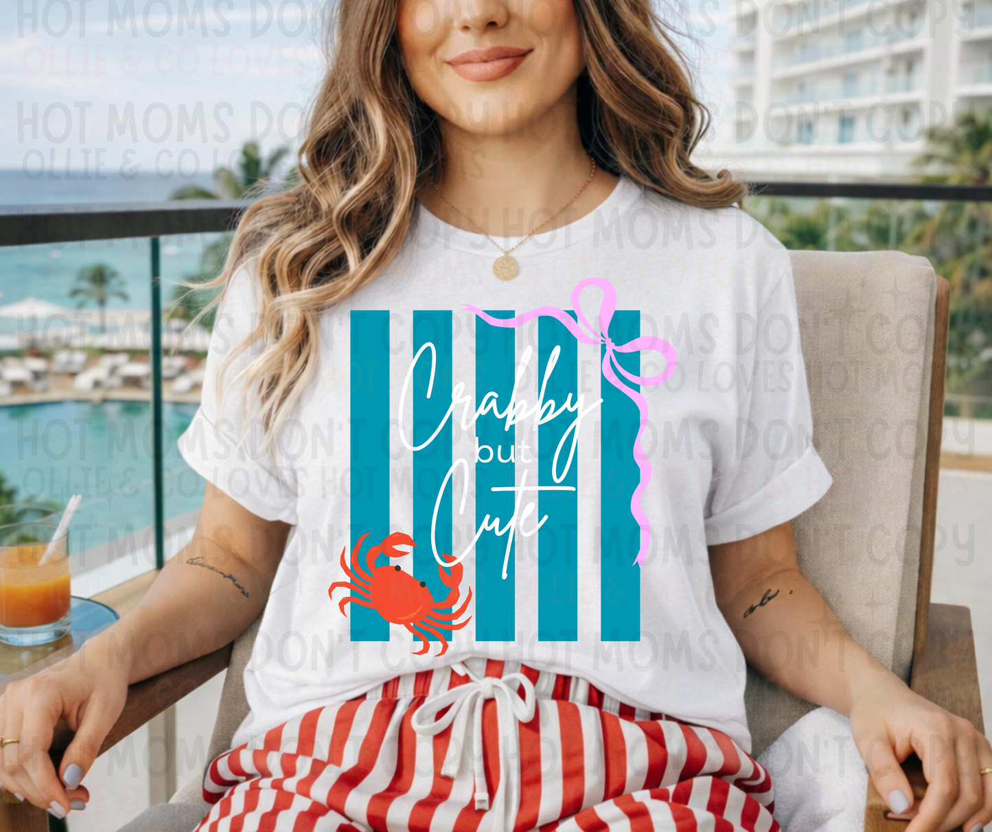 CRABBY BUT CUTE - DTF TRANSFER