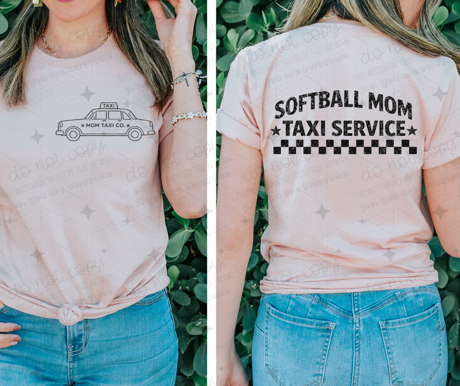 SOFTBALL MOM TAXI SERVICE - FRONT+BACK - DTF TRANSFER
