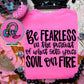BE FEARLESS IN THE PURSUIT - ZODIAC - FRONT+BACK - DTF TRANSFER