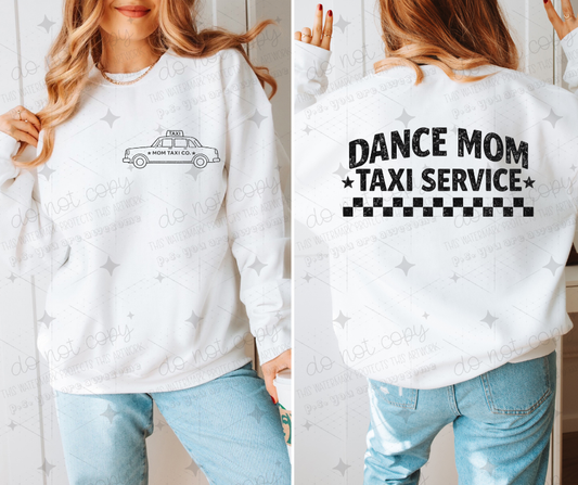 DANCE MOM TAXI SERVICE - FRONT+BACK - DTF TRANSFER