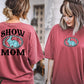 SHOW MOM - FRONT+BACK - DTF TRANSFER