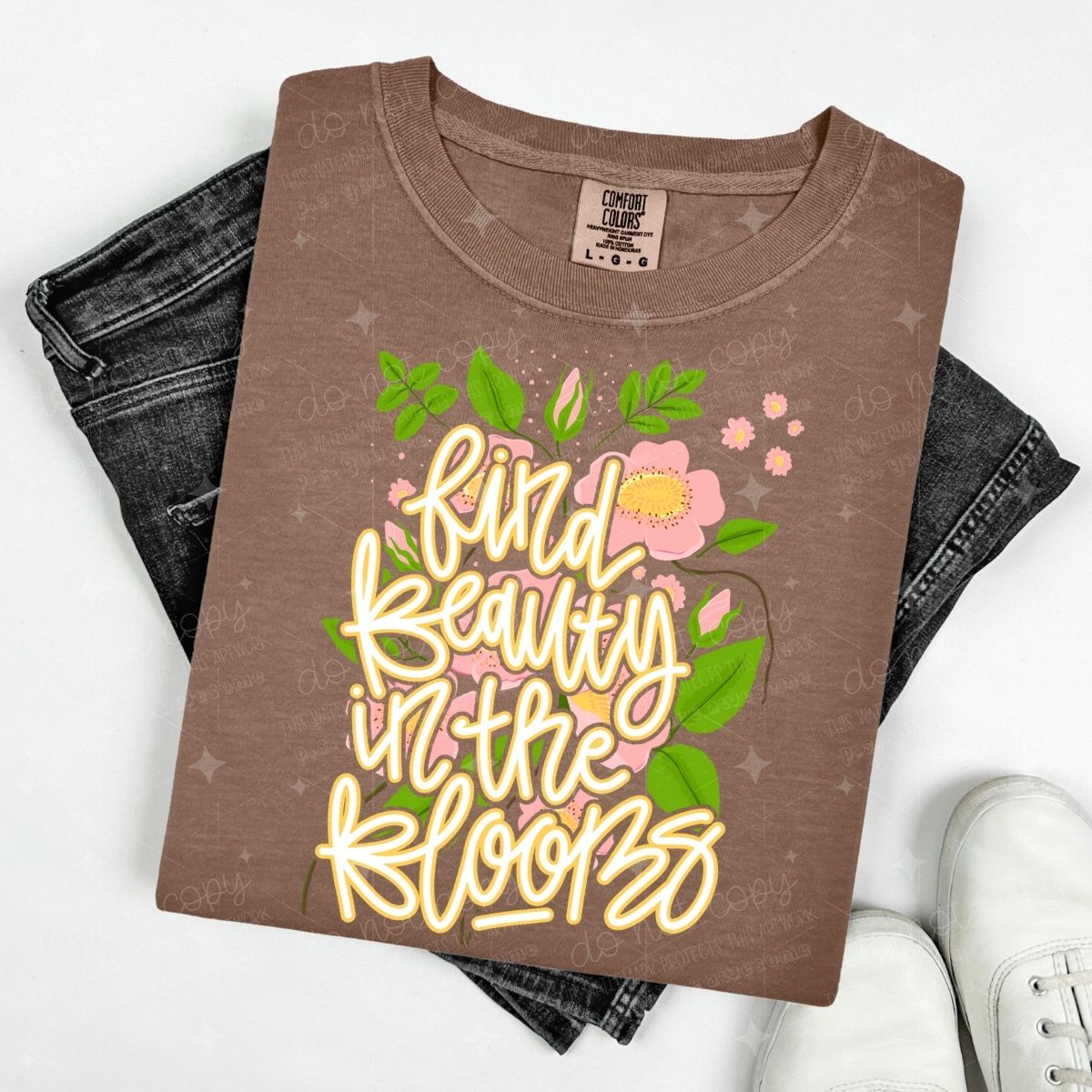 FIND BEAUTY IN THE BLOOMS - DTF TRANSFER