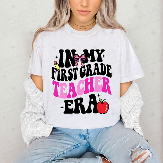 FIRST GRADE TEACHER ERA - DTF TRANSFER