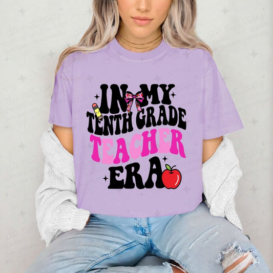 TENTH GRADE TEACHER ERA - DTF TRANSFER
