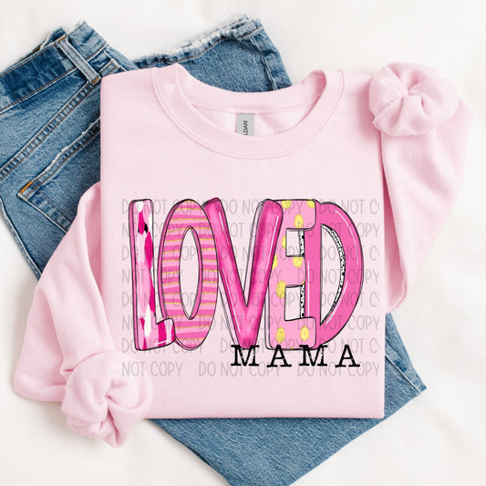 LOVED MAMA - DTF TRANSFER