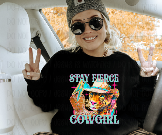 STAY FIERCE COWGIRL - DTF TRANSFER