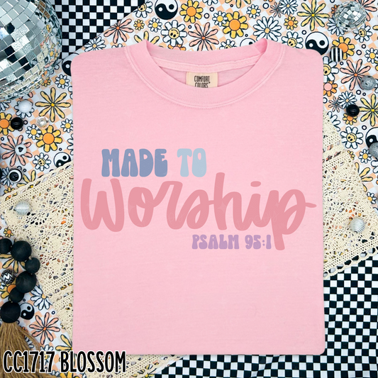 MADE TO WORSHIP  - DTF TRANSFER