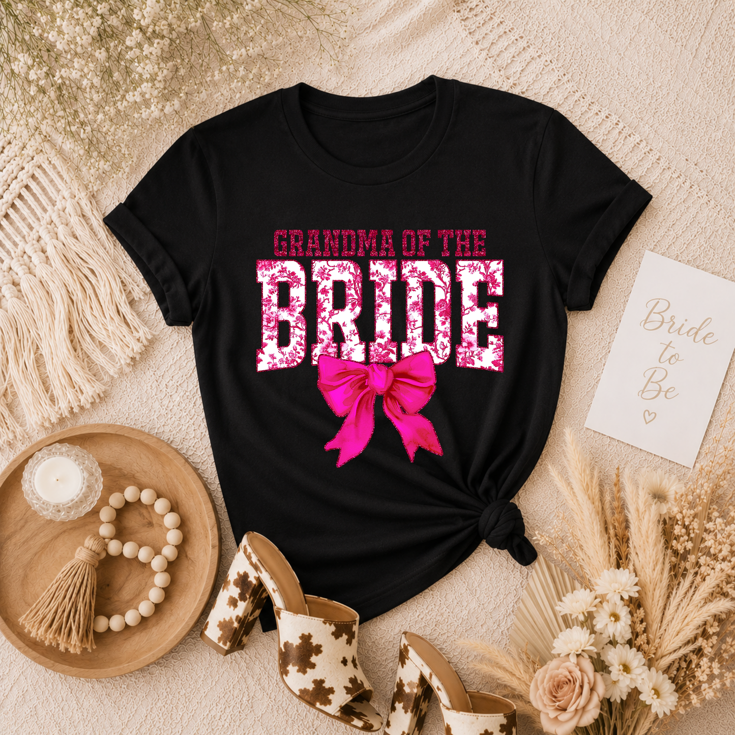GRANDMA OF THE BRIDE PINK - DTF TRANSFER