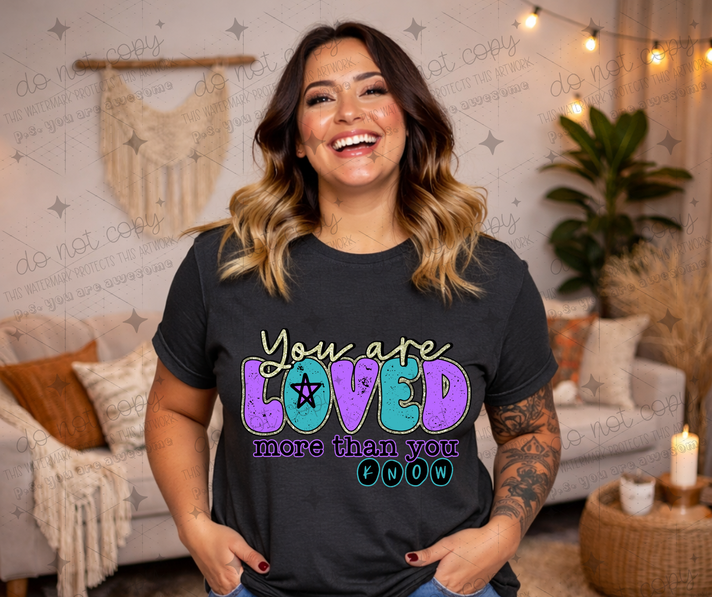 YOU ARE LOVED MORE THAN YOU KNOW - DTF TRANSFER