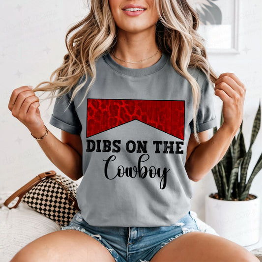DIBS ON THE COWBOY - DTF TRANSFER