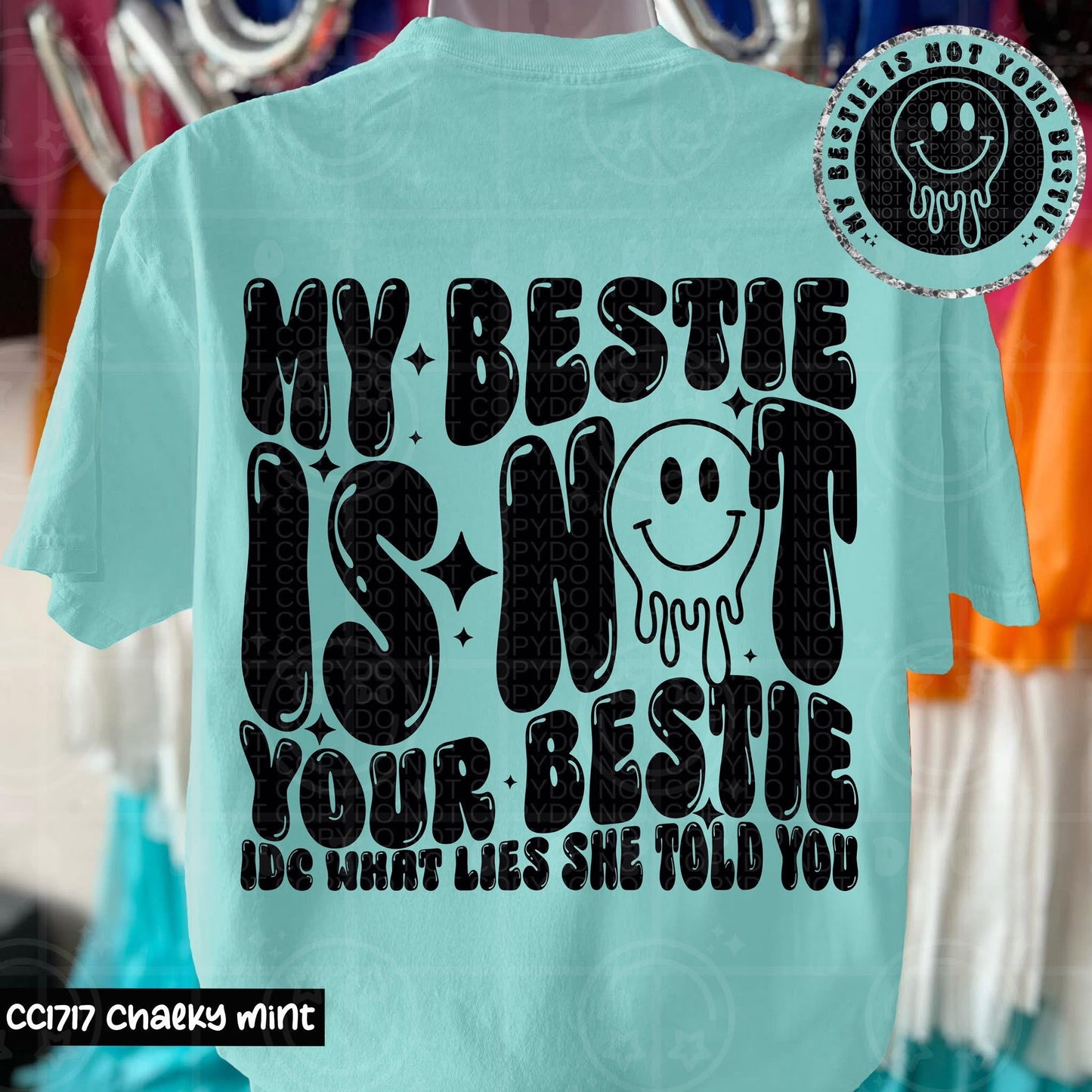 MY BESTIE - FRONT+BACK - DTF TRANSFER