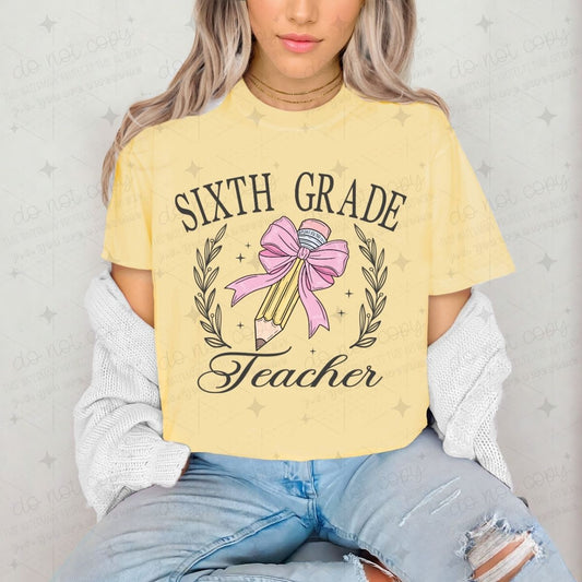 COQUETTE SIXTH GRADE TEACHER - DTF TRANSFER