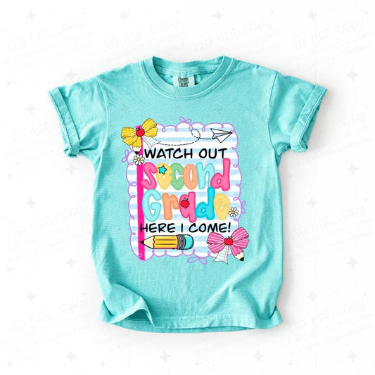 COQUETTE WATCH OUT SECOND GRADE HERE I COME - DTF TRANSFER