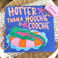 HOTTER THAN GATOR - DTF TRANSFER