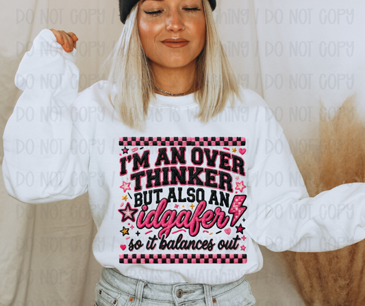 I'M AN OVERTHINKER BUT ALSO AN IDGAFER - FAUX YARN - DTF TRANSFER
