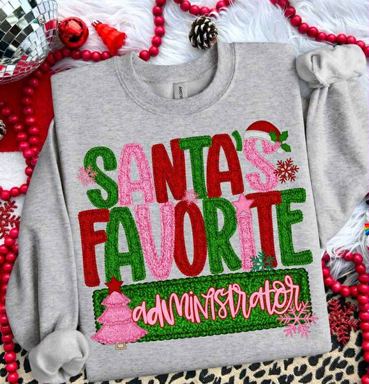 SANTA'S FAVORITE ADMINISTRATOR - FAUX YARN - DTF TRANSFER