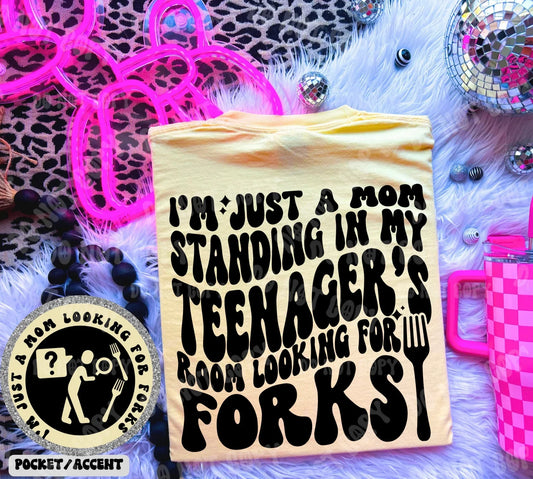 I’m just a mom looking for forks - FRONT+BACK - DTF TRANSFER