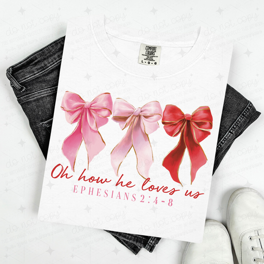 COQUETTE OH HOW HE LOVES US - DTF TRANSFER