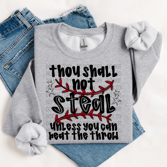 THOU SHALL NOT STEAL UNLESS - DTF TRANSFER