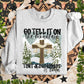 GO TELL IT ON THE MOUNTAIN - DTF TRANSFER