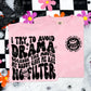 I TRY TO AVOID DRAMA - FRONT+BACK - DTF TRANSFER