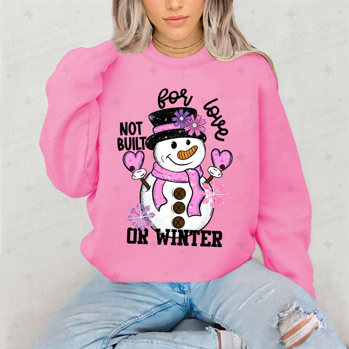 NOT BUILD FOR LOVE OR WINTER - DTF TRANSFER
