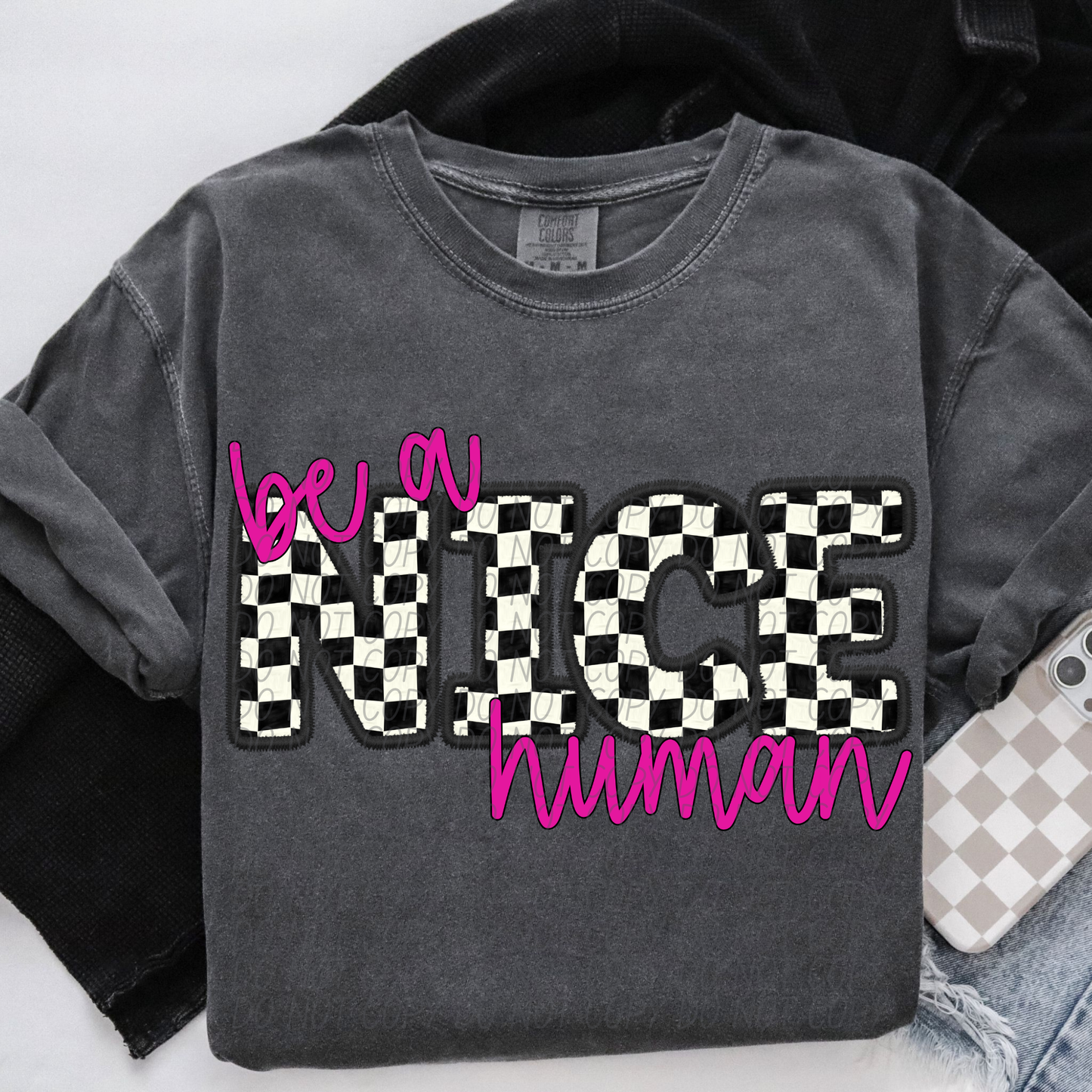 BE A NICE HUMAN CHECKERED & PINK - FAUX EMBROIDERY - DTF TRANSFER