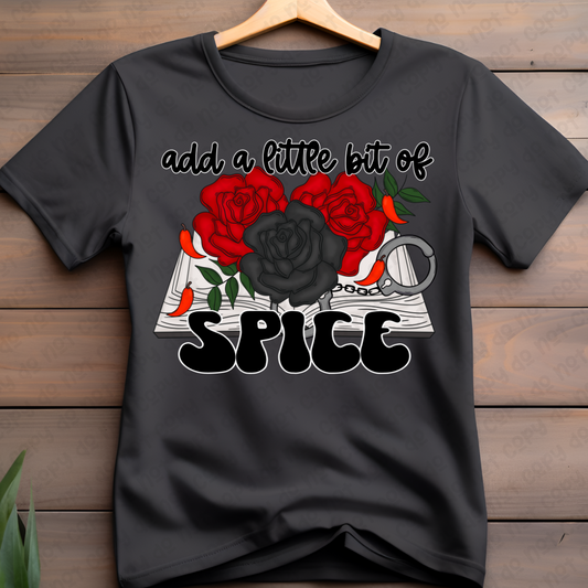 ADD A LITTLE BIT OF SPICE  - DTF TRANSFER