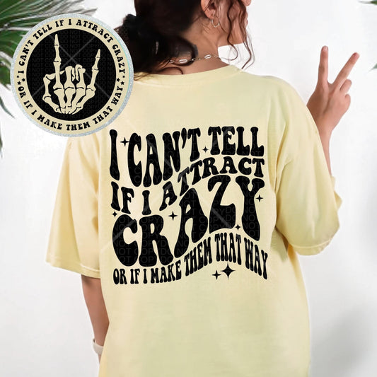 I CAN'T TELL *OLLIE & CO. EXCLUSIVE* - FRONT+BACK - DTF TRANSFER