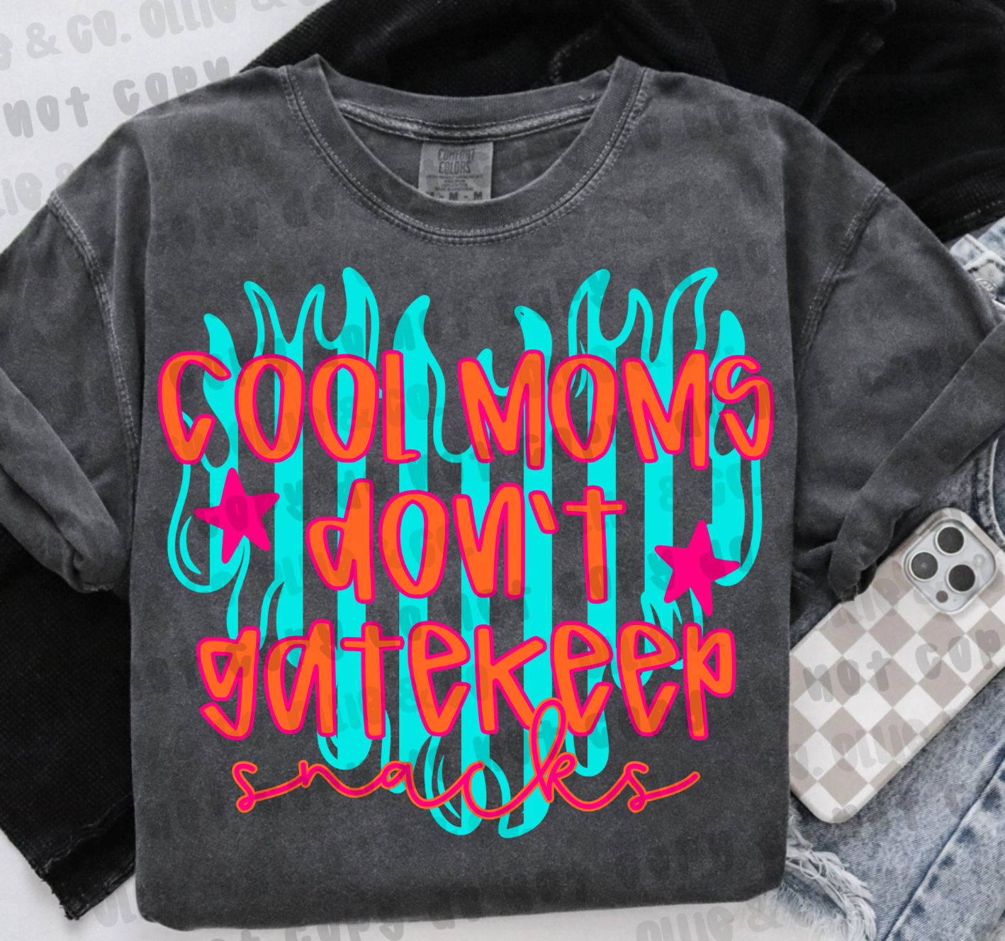 COOL MOMS DON'T GATEKEEP - *OLLIE & CO. EXCLUSIVE* - DTF TRANSFER