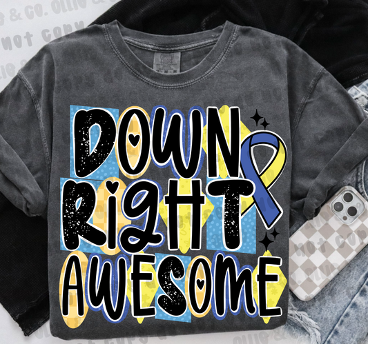 DOWN RIGHT AWESOME *OLLIE & CO. EXCLUSIVE* - DTF TRANSFER
