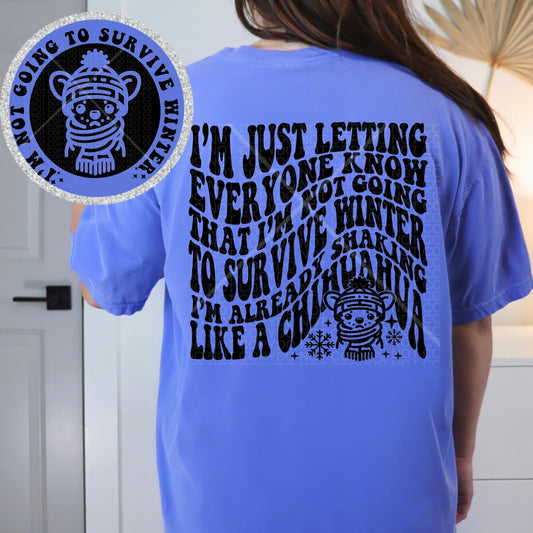 ALREADY SHAKING LIKE A CHIHUAHUA *OLLIE & CO. EXCLUSIVE* - FRONT+BACK - DTF TRANSFER