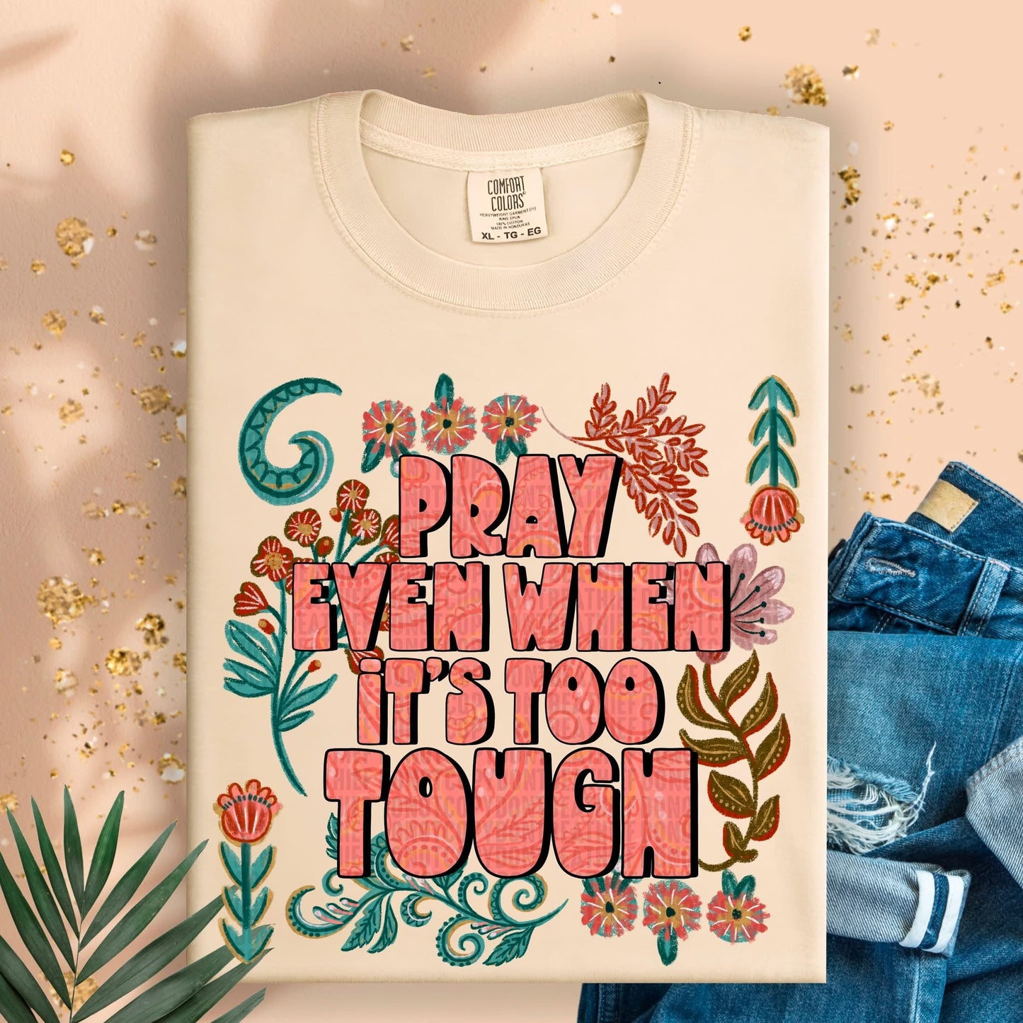 PRAY EVEN WHEN *OLLIE & CO. EXCLUSIVE* - DTF TRANSFER