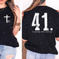 41 is coming - FRONT+BACK - DTF TRANSFER