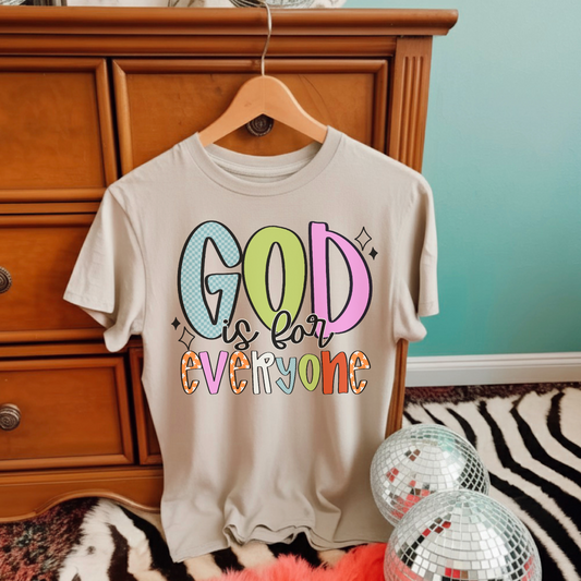 GOD IS FOR EVERYONE - DTF TRANSFER