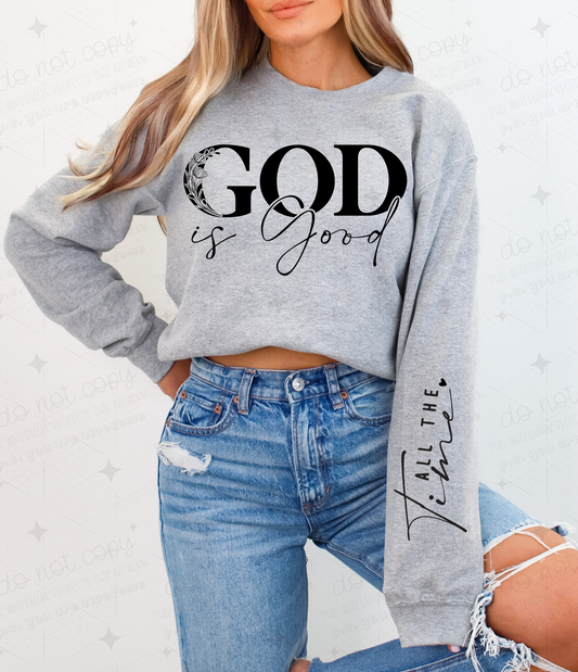 GOD IS GOOD ALL THE TIME WITH SLEEVE  - DTF TRANSFER