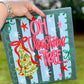 OH CHRISTMAS TREE - FRONT+BACK - DTF TRANSFER