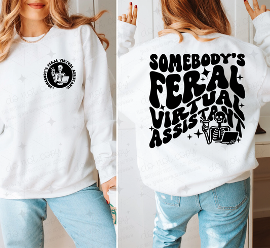 SOMEBODY'S FERAL VA - FRONT+BACK - DTF TRANSFER