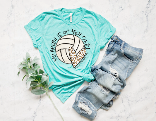 MY HEART IS ON THAT COURT VOLLEYBALL  - DTF TRANSFER