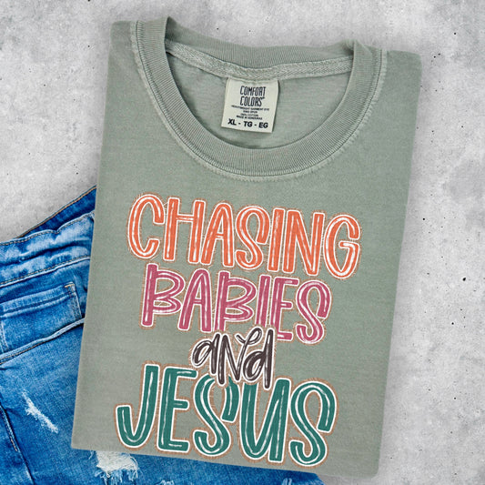 CHASING BABIES & JESUS - DTF TRANSFER