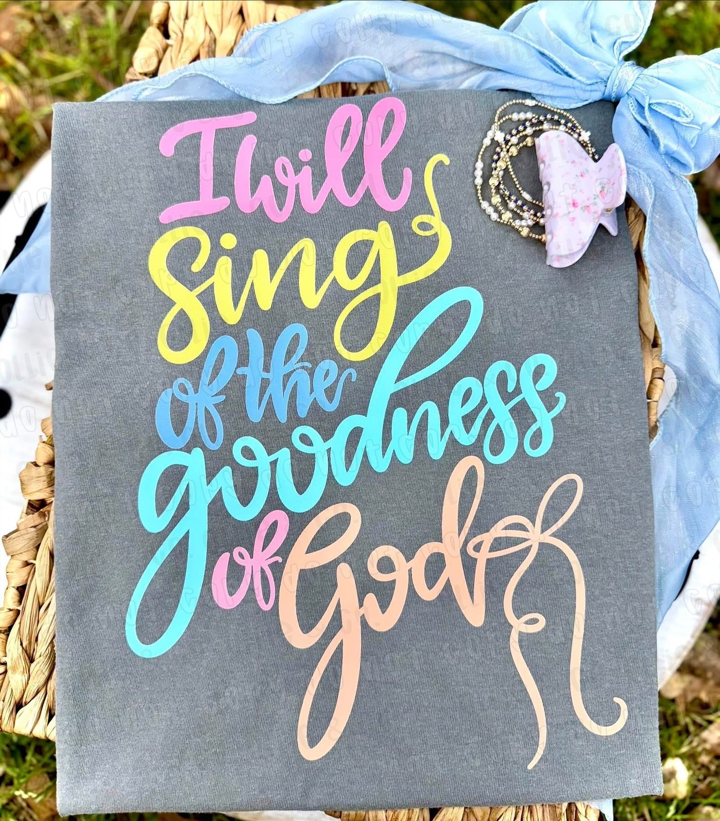 I WILL SING OF THE GOODNESS OF GOD - DTF TRANSFER
